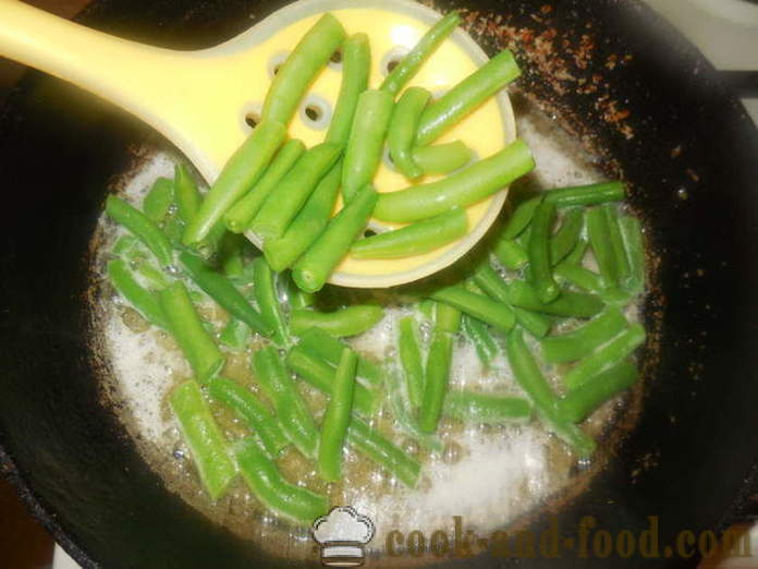 Vihreitä papuja pannulla - miten ruokaa herkullinen vihreät pavut, askel askeleelta resepti kuvat